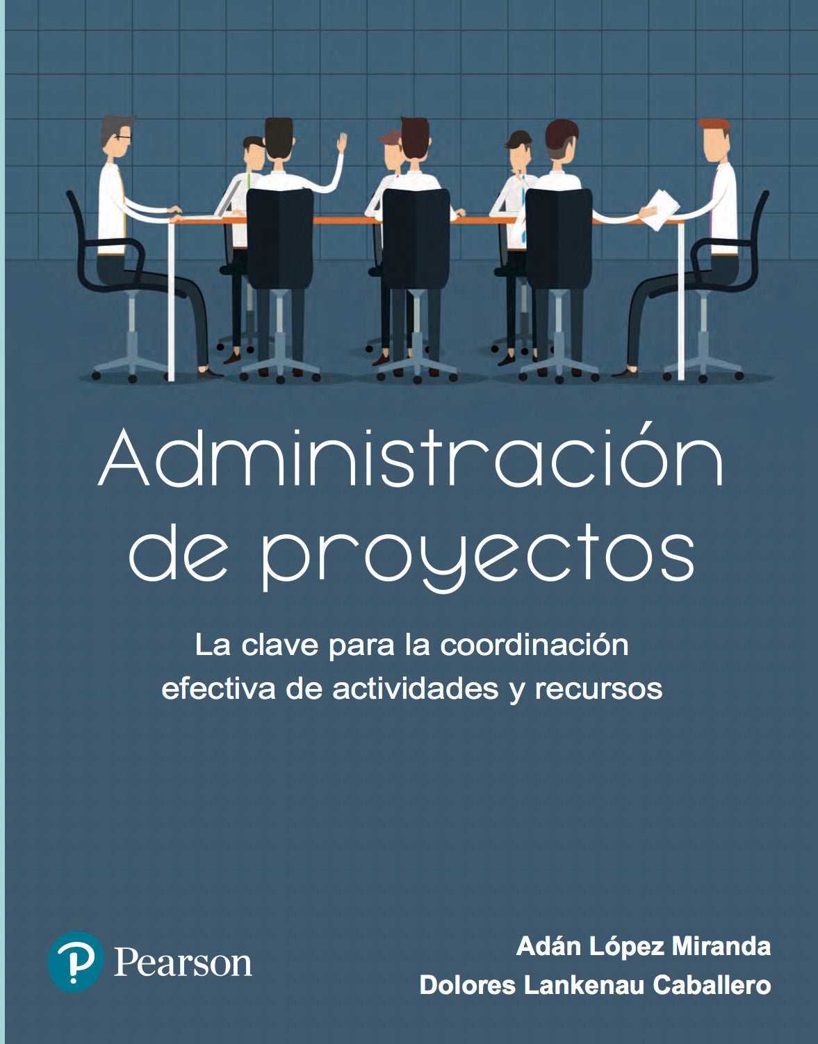 Libro digital:  Administración de proyectos